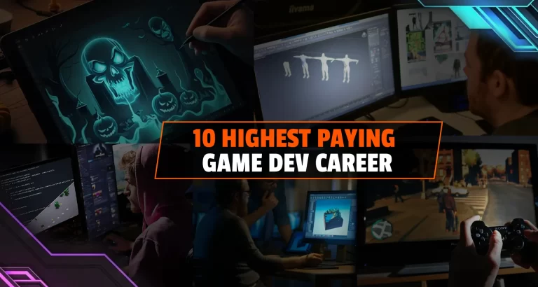 10 Highest Paying Game Dev Career